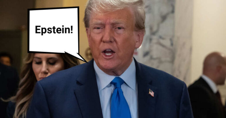 Turns Out Trump Was the Only One Willing To Speak Out Against Epstein